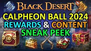 CALPHEON BALL 2024 REWARDS & CONTENT SNEAK PEEK, FREE STUFF, NEW Class & Region