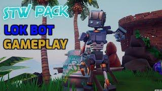 Fortnite | New STW Pack Lok Bot Gameplay