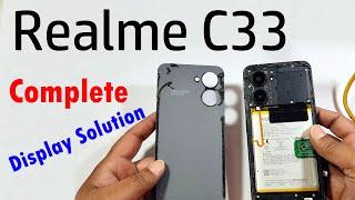 Realme C33 How to Open  Realme C33 Complete Display Solution #anmolkhushitechnicalking#realmec33