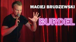 Maciej Brudzewski: "Burdel" (cały program) | Stand-Up 2018