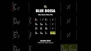 Play Along with Blue Bossa – Smooth Bossa Nova Backing Track