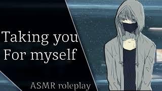 [M4F] taking you from him [boyfriend's brother] [possessive] [Dominant] [yandere] [ASMR]