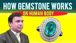 How gemstone works on human body | GEMS CREST |