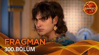 Savaşçı Hint Dizisi (Suryaputra Karn) 300. Bölüm Fragmanı