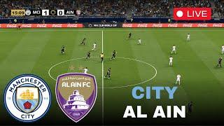  MANCHESTER CITY vs AL AIN - LIVE Club World Cup | LIVE Match Now eFootball Simulation