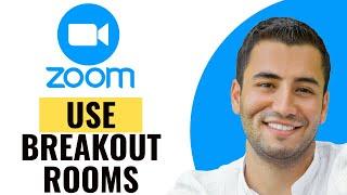 How to Use Breakout Rooms on Zoom (Quick Tutorial)