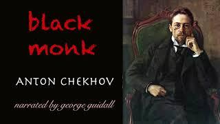 Audiobook: Black Monk by Anton Chekhov | George Guidall | Full | 1894