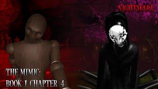 The Mimic: Book 1 Chapter 4 [NIGHTMARE] Solo - Mobile Gameplay