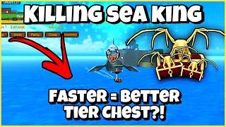 Kill Sea King Faster = Better Tier Chest?? | King Legacy