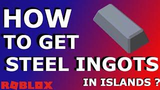 HOW TO GET STEEL INGOTS VERY EASY AND FAST IN ISLANDS/SKYBLOCK ROBLOX