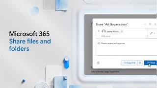 Share files and folders in Microsoft 365