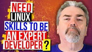 Are Linux Skills Required to Be an Expert Software Developer?