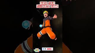 Guess Your Favourite Anime #anime #naruto #guess #shortsfeed #youtube #ytshorts #shorts #yt