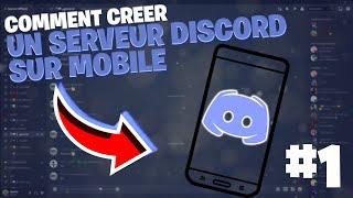 Comment CRÉER un SERVEUR DISCORD sur MOBILE en 2023 !!!