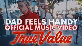 True Value Official Music Video (Dad Feels)