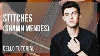 How to play Stitches by Shawn Mendes on Cello (Tutorial)