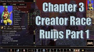 Neverwinter Nights Enhanced Edition Chapter 3 Creator Race Ruins Part 1