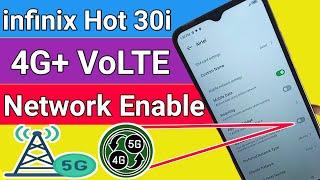 infinix hot 30i 4G+ VoLTE Network enable // Network setting