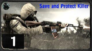 S.T.A.L.K.E.R. - Save and Protect. Killer - #1 - Выброс