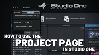 How to use the Project Page in #StudioOne