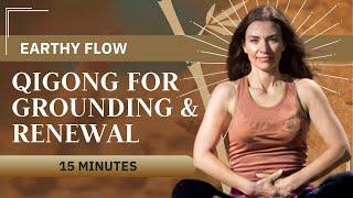 Earthy Flow | Qigong for Grounding & Renewal 