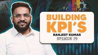The Ultimate Guide to develop (KPI) Key Performance Indicators | Meri Baithak Ft. Ranjeet Kumar