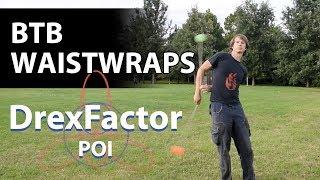 How to do Behind the Back Waistwraps for Poi: 1-minute tutorial