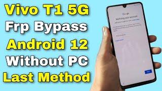 Vivo T1 5G Frp Bypass/Forget Google Account Lock Android 12 | Vivo T1 5G Frp Unlock | Without PC