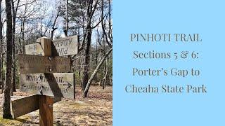 Alabama Pinhoti Trail: Sections 5 & 6 and Cheaha State Park