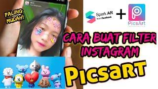 CARA MEMBUAT FILTER INSTAGRAM | Di HP Android dengan Picsart Efek Filter Wajah Part 2