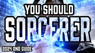 You Should SORCERER | DND 2024 Player's Handbook Guide