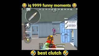  iq 9999 most funny  pubg lite most funny #iq9999 #viralshorts #shorts