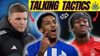 Newcastle United NEW TACTICS? What's Eddie Howe thinking with João Pedro & Anthony Elanga Transfers?