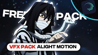 FREE VFX PACK ALIGHT MOTION | FREE PRESETS FOR AMV [5k] (SCRIPT AND 6FT3 INSPIRED) LINK + XML 