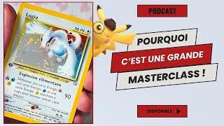 Pokémon - Ouverture du LUGIA NEO ED1 : Pourquoi c'est une Masterclass ?!