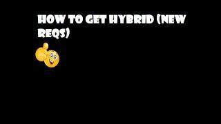 DSBA | How to get hybrid with the new reqs (Demon slayer burning ashes)