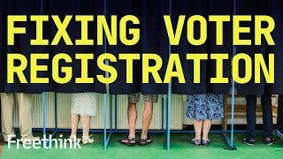 Registering to vote is unnecessarily complicated. Here’s 1 simple solution: