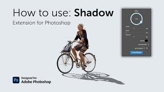 How to use: Shadow (Extension for Adobe Photoshop)