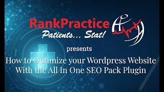 All In One SEO Pack Tutorial by Rank Practice:  How to Optimize Your Website with All In One SEO.