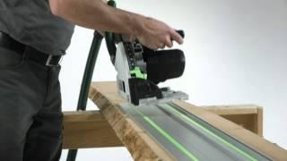 Festool TS 55 R Plunge Cut Saw: Better Flexibility, Control & Precision