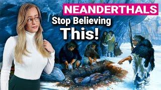 Neanderthal Misconceptions We Need to Stop Believing