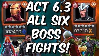 Act 6 Chapter 3 All Six Boss Fights! - 6.3 Bosses Compilation - Marvel Contest of Champions