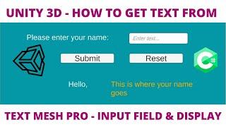 How To Get Text From Text Mesh Pro Input Field & Display When Button Is Clicked - Unity Tutorials c#