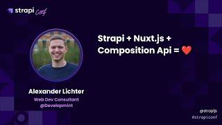 Nuxt + Strapi + Composition API = ️