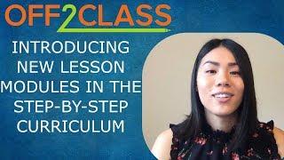 Introducing New Modules in the Off2Class Step-By-Step ESL Curriculum