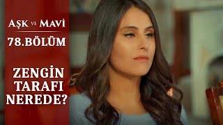 Sofrayı ikiye bölen Pembe! - Aşk ve Mavi 78.Bölüm