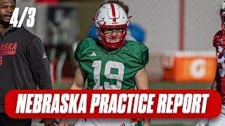 Nebraska Football Spring Practice Report: April 3 I HuskerOnline I GBR