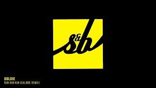 Goldie - Run Run Run (Calibre Remix)