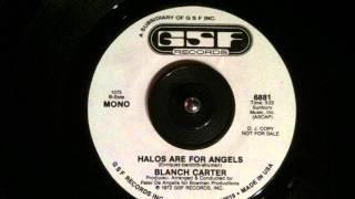 Blanche Carter - Halos are for angels