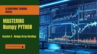 Python Numpy Session 5 - Array Iterating